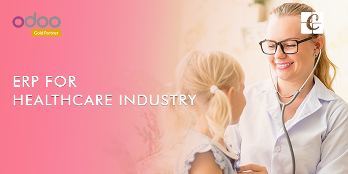 Best ERP for Healthcare Industry | Healthcare industry solutions