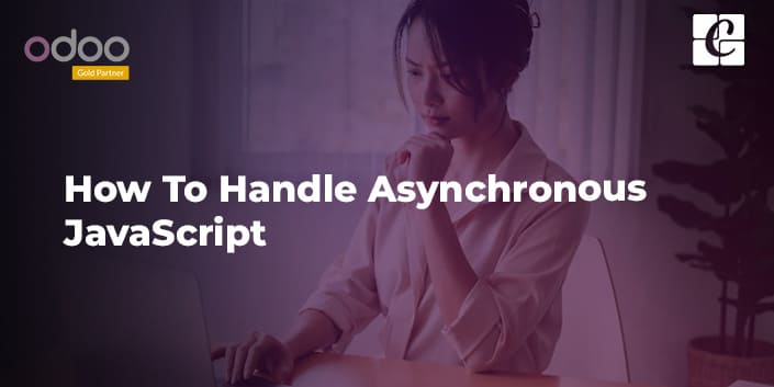 Asynchronous Methods In Javascript