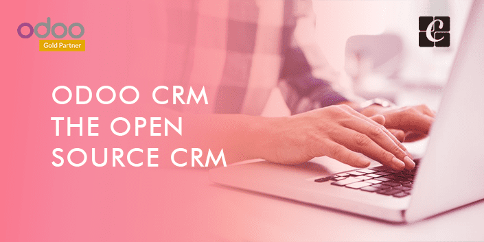 Odoo CRM - The Open Source CRM